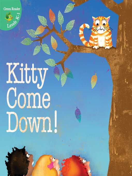 Title details for Kitty Come Down! by Joann Cleland - Available